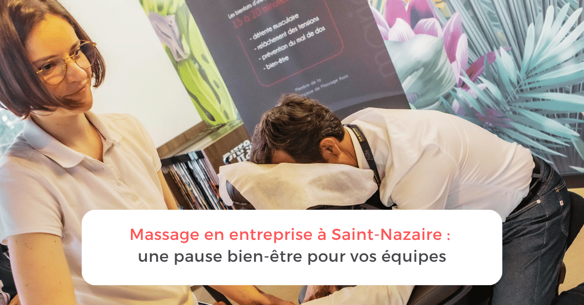 Vous cherchez un prestataire de massage en entreprise à Saint-Nazaire ? L'Agence Marie Câm Tú intervient sur tout le bassin nazairien. Séances Amma assis, sans engagement.
